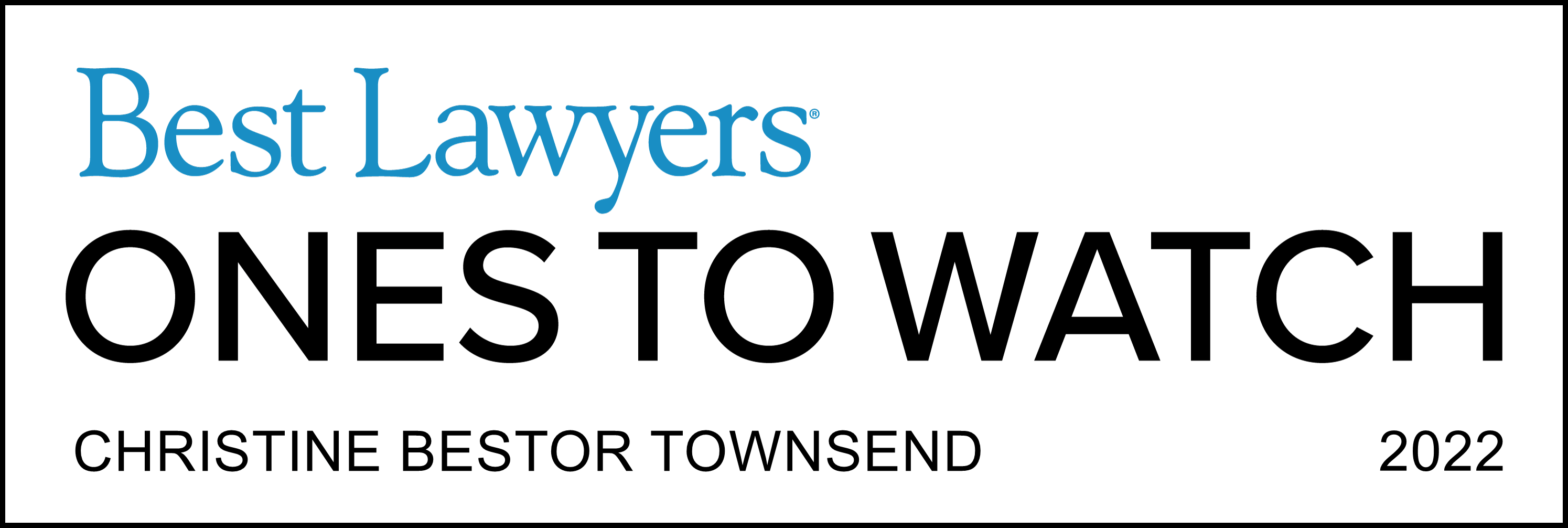 Best Lawyers - Ones to Watch Award