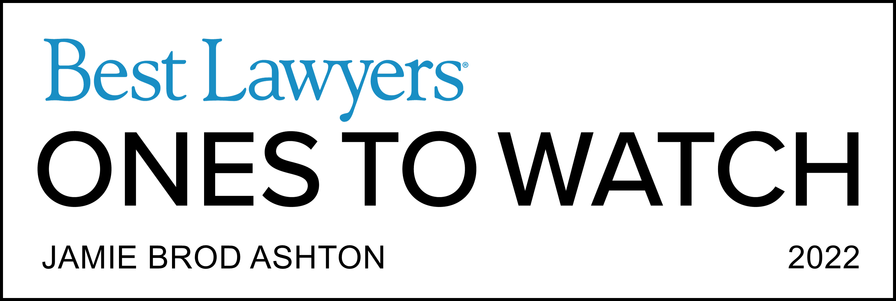 Best Lawyers - Ones to Watch Award